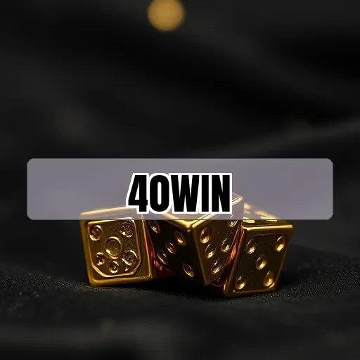 40win.com: Aventura e Diversão Esperam por Você nos Jogos